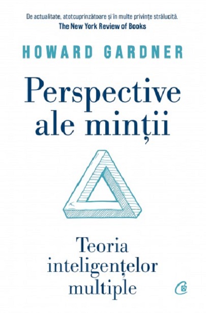 Perspective ale mintii | Howard Gardner