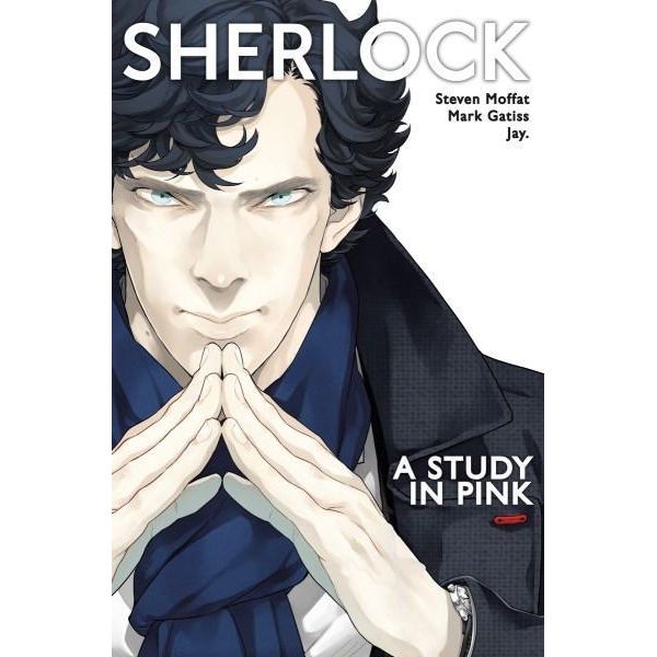 Sherlock - A Study in Pink | Steven Moffat