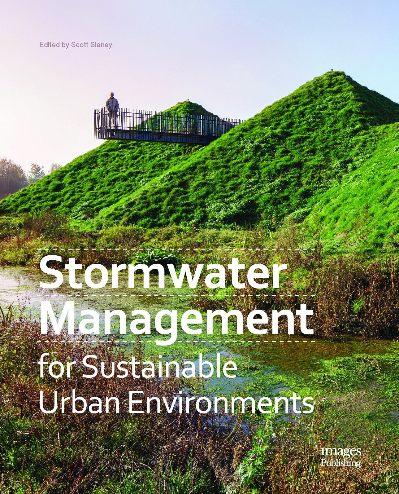Stormwater Management for Sustainable Urban Environments | Scott Slaney