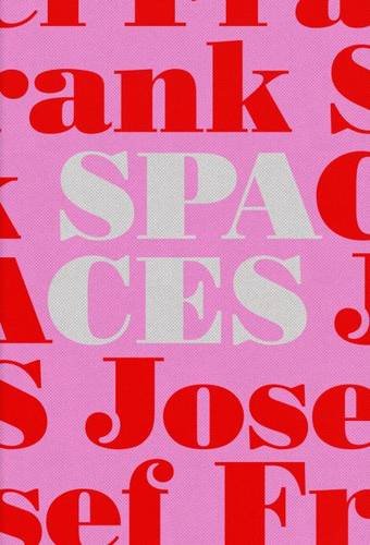 Josef Frank - Spaces: Case Studies of Six Single-Family Houses | Mikael Bergquist, Olof Michelsen