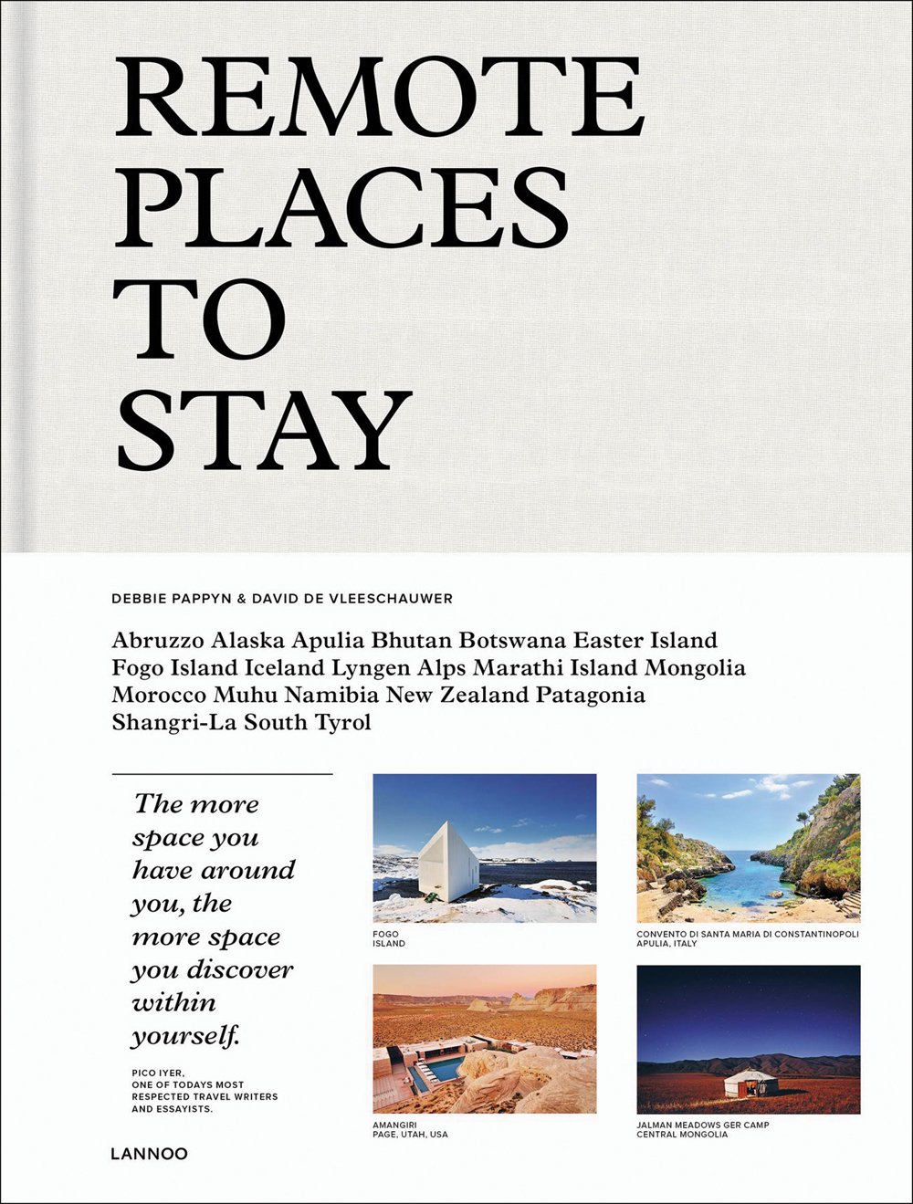 Remote Places to Stay  | Debbie Pappyn, David De Vleeschauwer