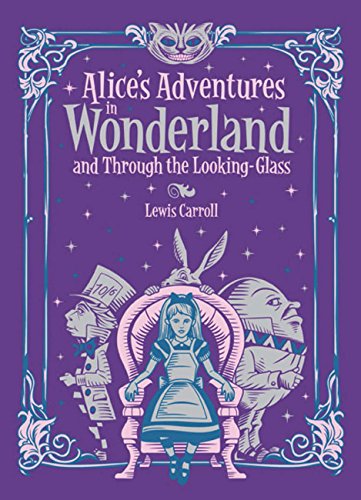 Alice\'s Adventures in Wonderland: and, Through the Looking Glass | Lewis Carroll