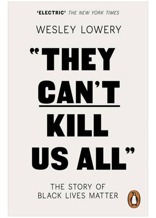 They Can\'t Kill Us All | Wesley Lowery