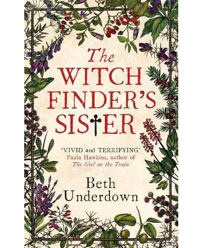 The Witchfinder\'s Sister | Beth Underdown
