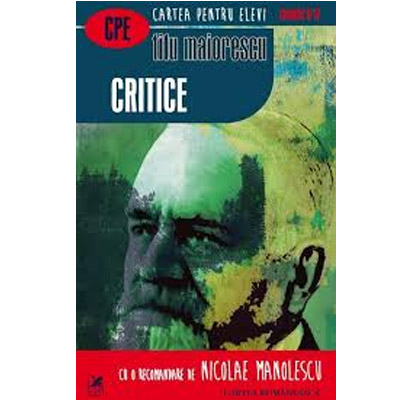 Critice | Titu Maiorescu Cartea Romaneasca imagine 2022