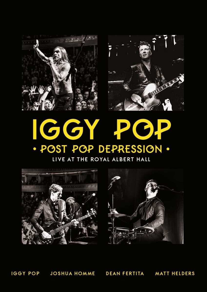 Post Pop Depression - Live At The Royal Albert Hall | Iggy Pop