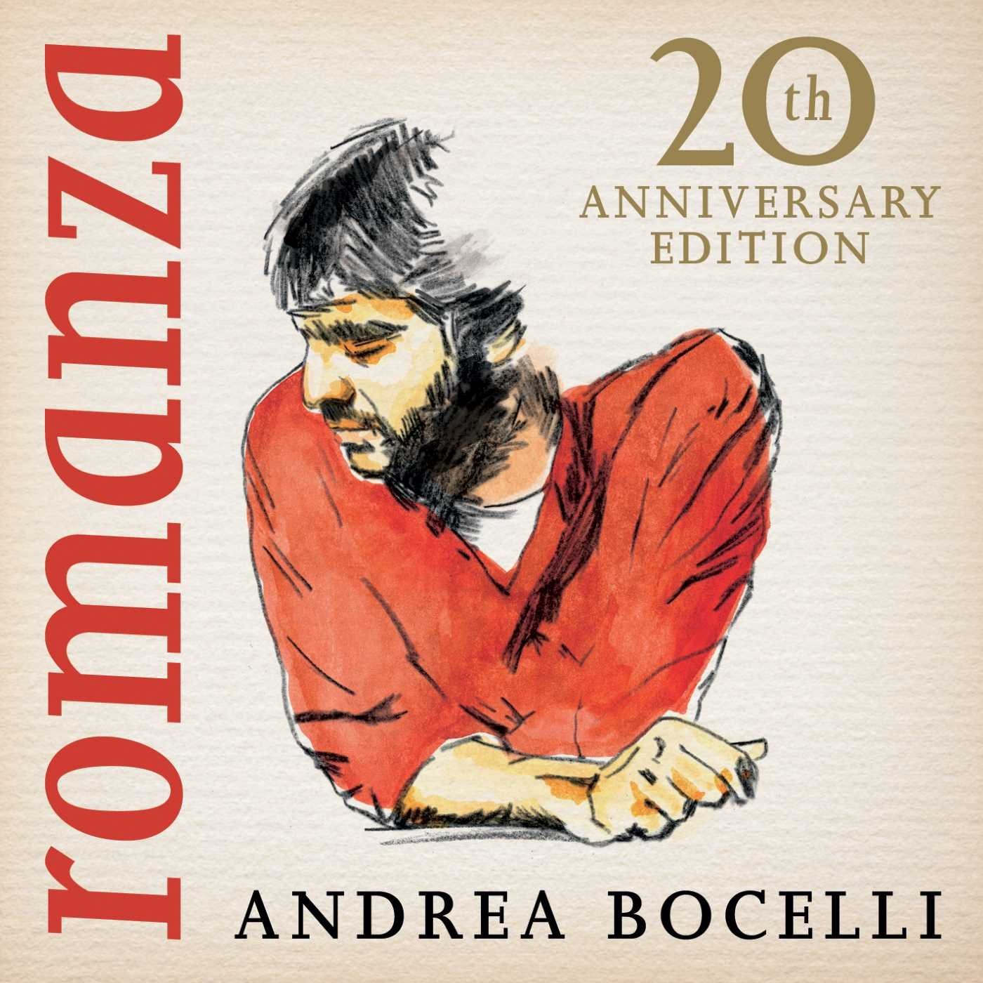 Romanza - 20th Anniversary Edition | Andrea Bocelli