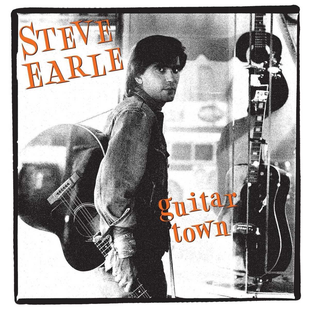 Guitar Town | Steve Earle