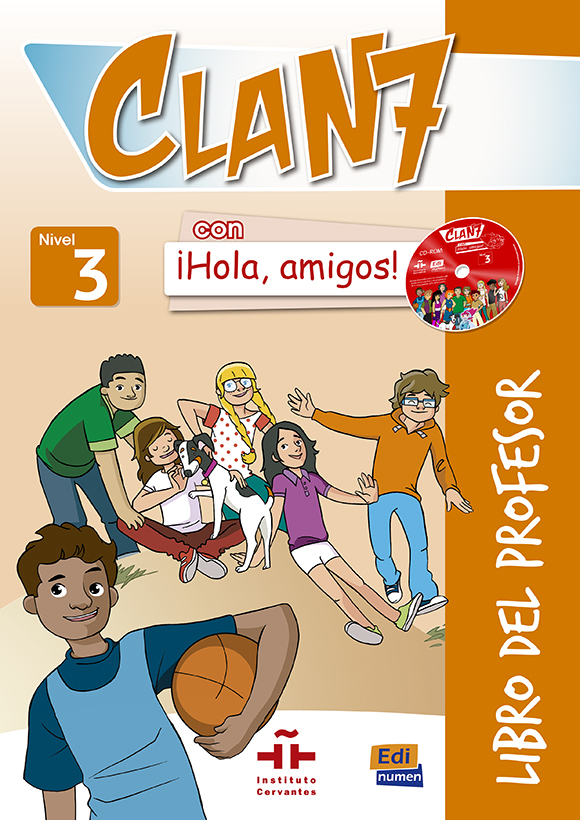 Clan 7 Con Hola Amigos: Libro del profesor + CD |