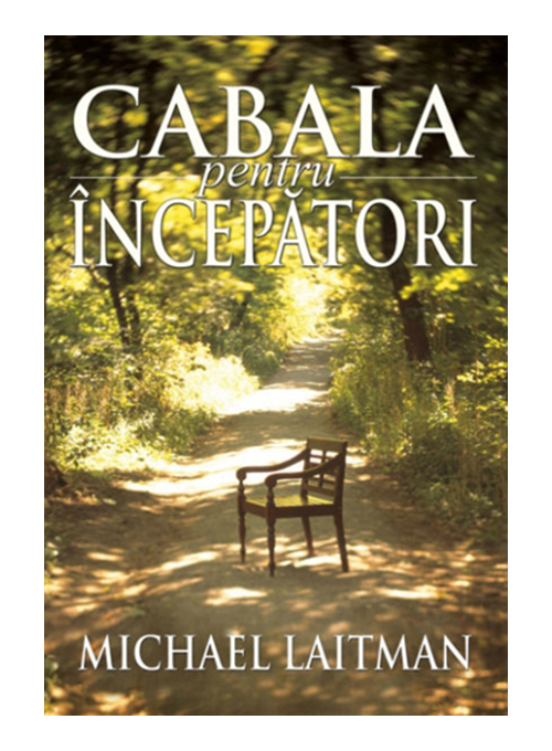 Cabala pentru incepatori | Michael Laitman