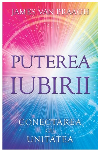 Puterea iubirii | James Van Praagh