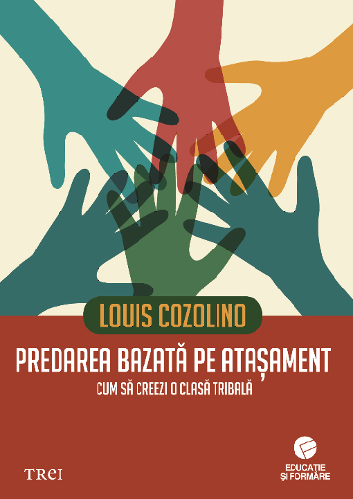 Predarea bazata pe atasament | Louis Cozolino carturesti.ro imagine 2022