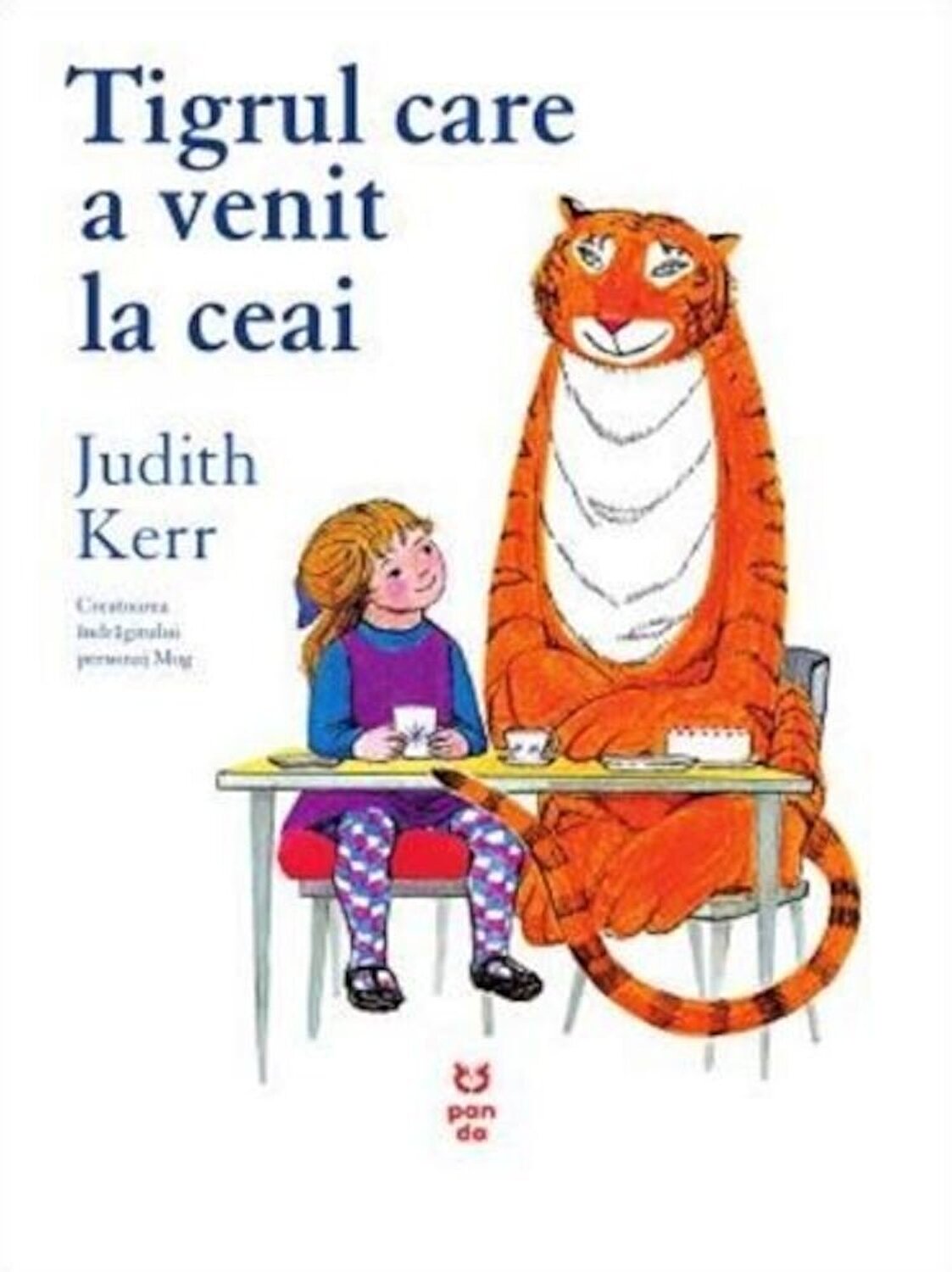 Tigrul care a venit la ceai | Judith Kerr