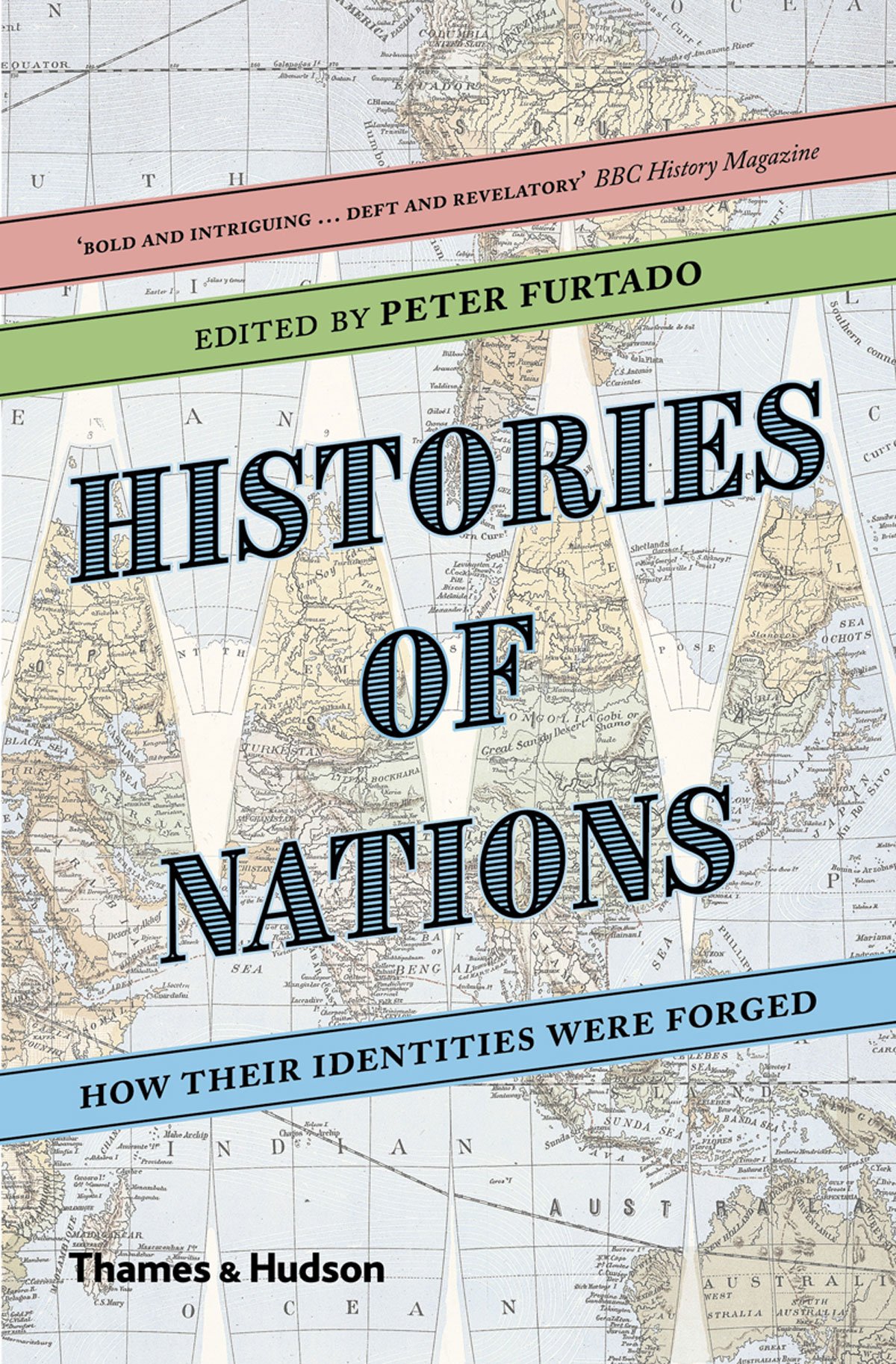 Vezi detalii pentru Histories of Nations: How Their Identities Were Forged | Peter Furtado