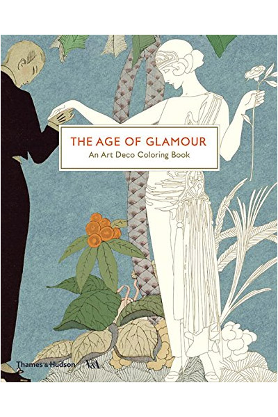 The Age of Glamour: An Art Deco Colouring Book | Various