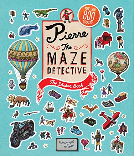 Pierre the Maze Detective - The Sticker Book | Hiro Kamigaki