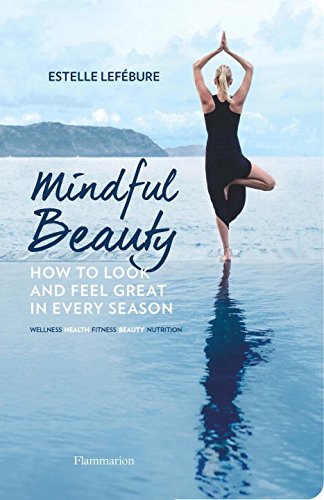 Mindful Beauty | Estelle Lefebure, Sylvie Lancrenon - 1 | YEO