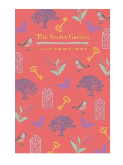 The Secret Garden | Frances Hodgson Burnett