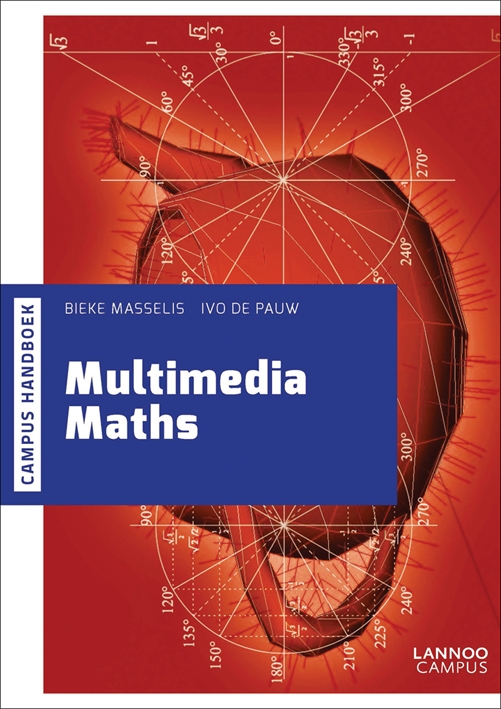 Multimedia Maths | Bieke Masselis, Ivo De Pauw