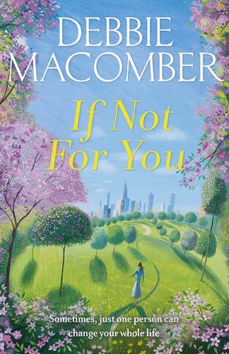 If Not for You | Debbie Macomber