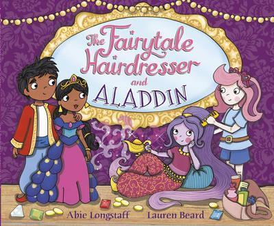 The Fairytale Hairdresser and Aladdin | Abie Longstaff