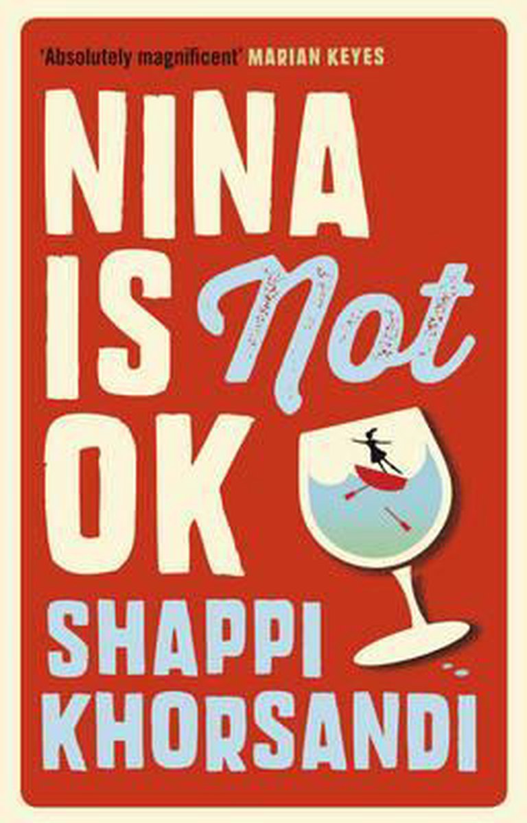 Nina is Not OK | Shappi Khorsandi