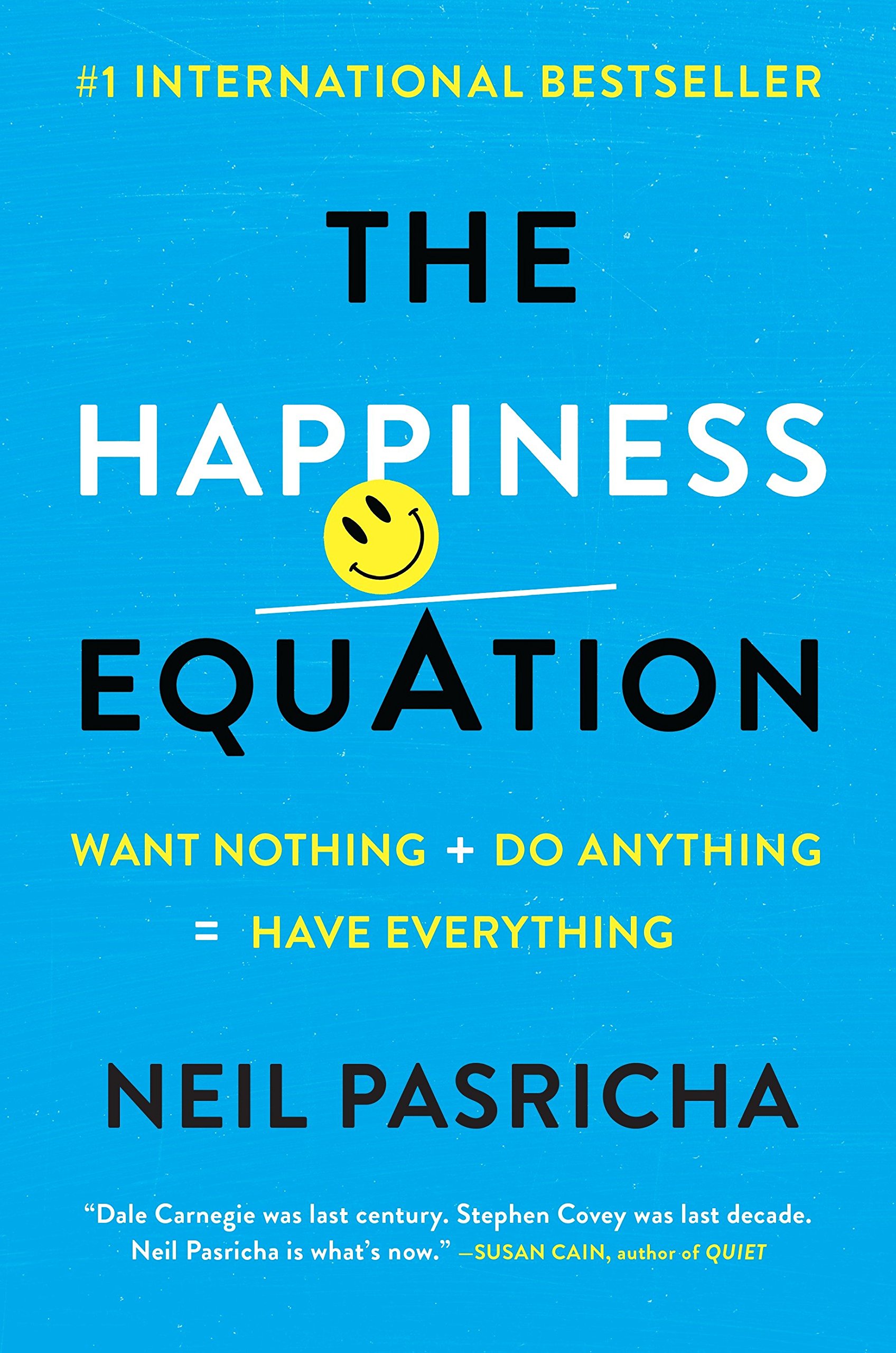 The Happiness Equation | Neil Pasricha