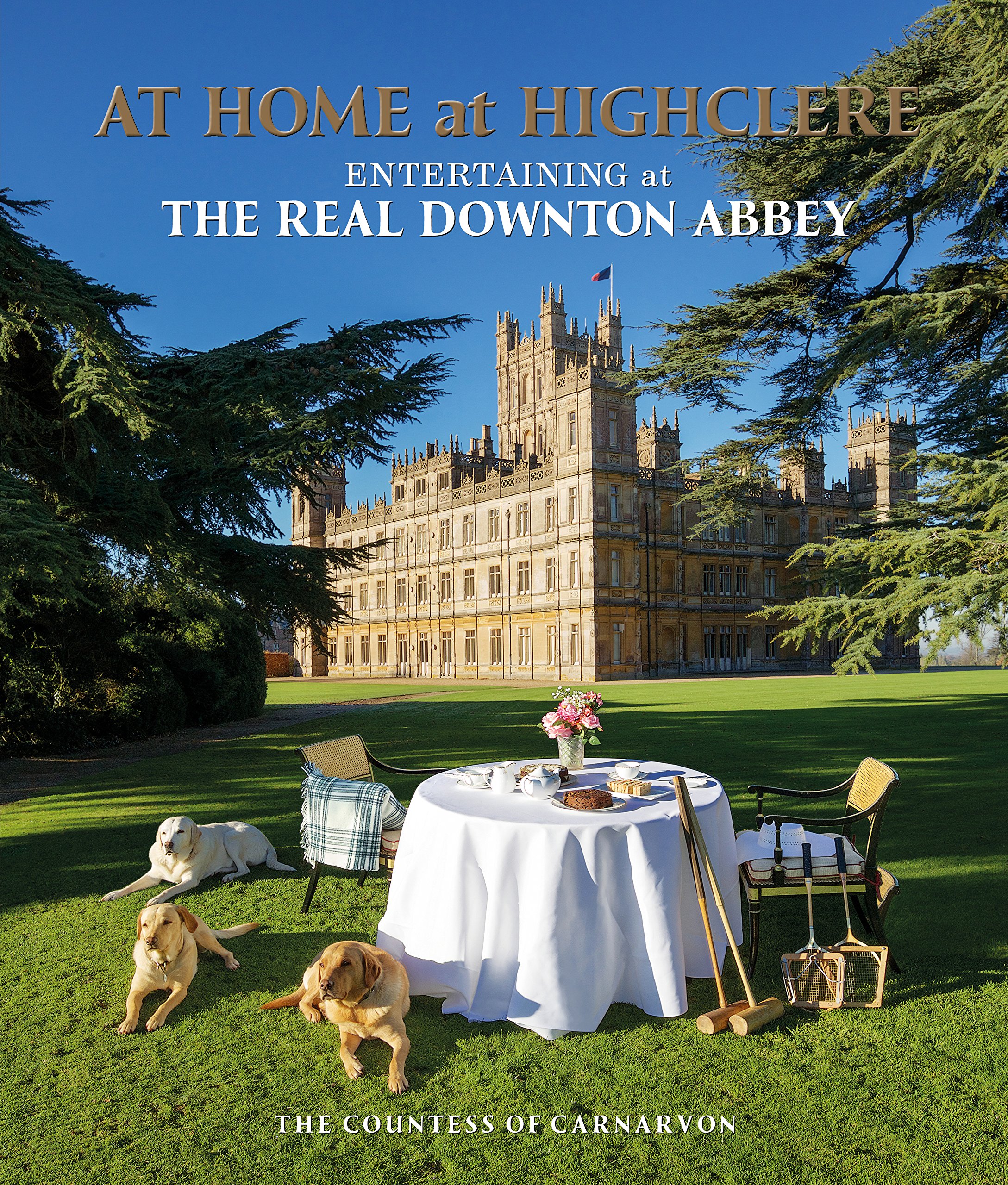 At Home at Highclere | Lady Carnarvon
