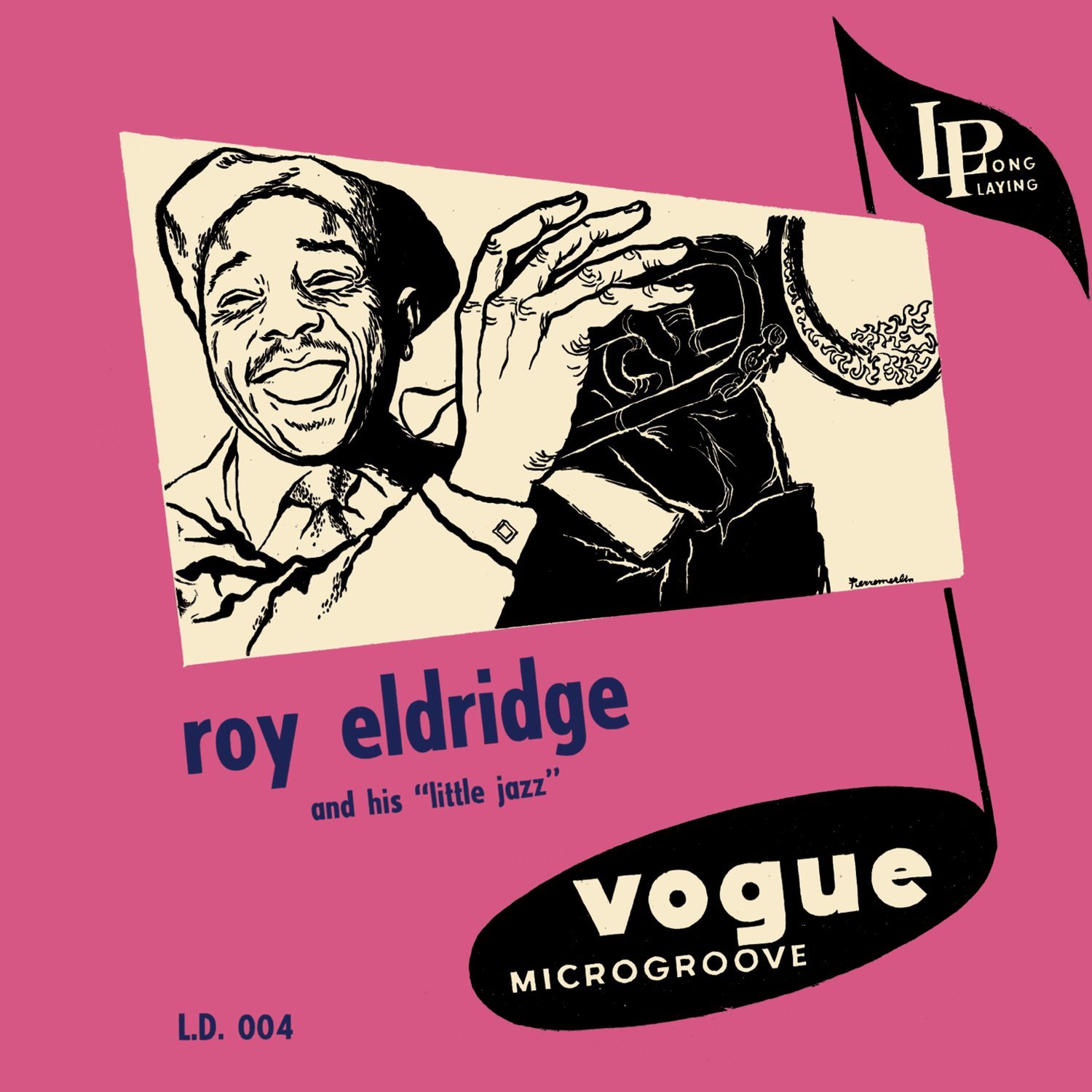 Roy Eldridge And His Little Jazz | Roy Eldridge