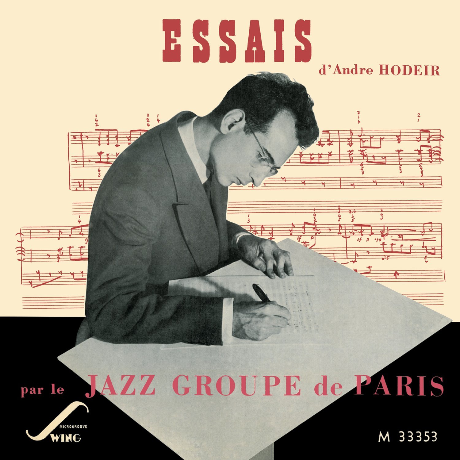 Essais Par Le Jazz Groupe De Paris | Andre Hodeir