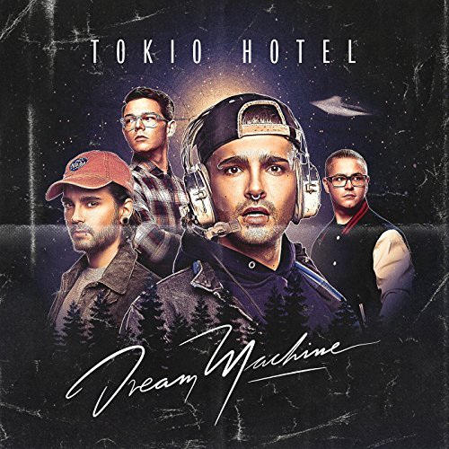 Dream Machine | Tokio Hotel