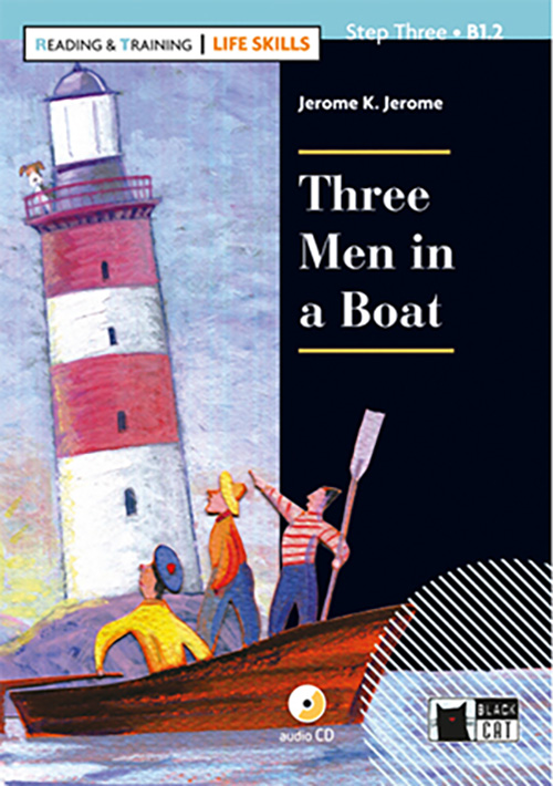 Reading & Training - Life Skills: Jerome K. Jerome - Three Men in a Boat + CD | Gina D.B. Clemen