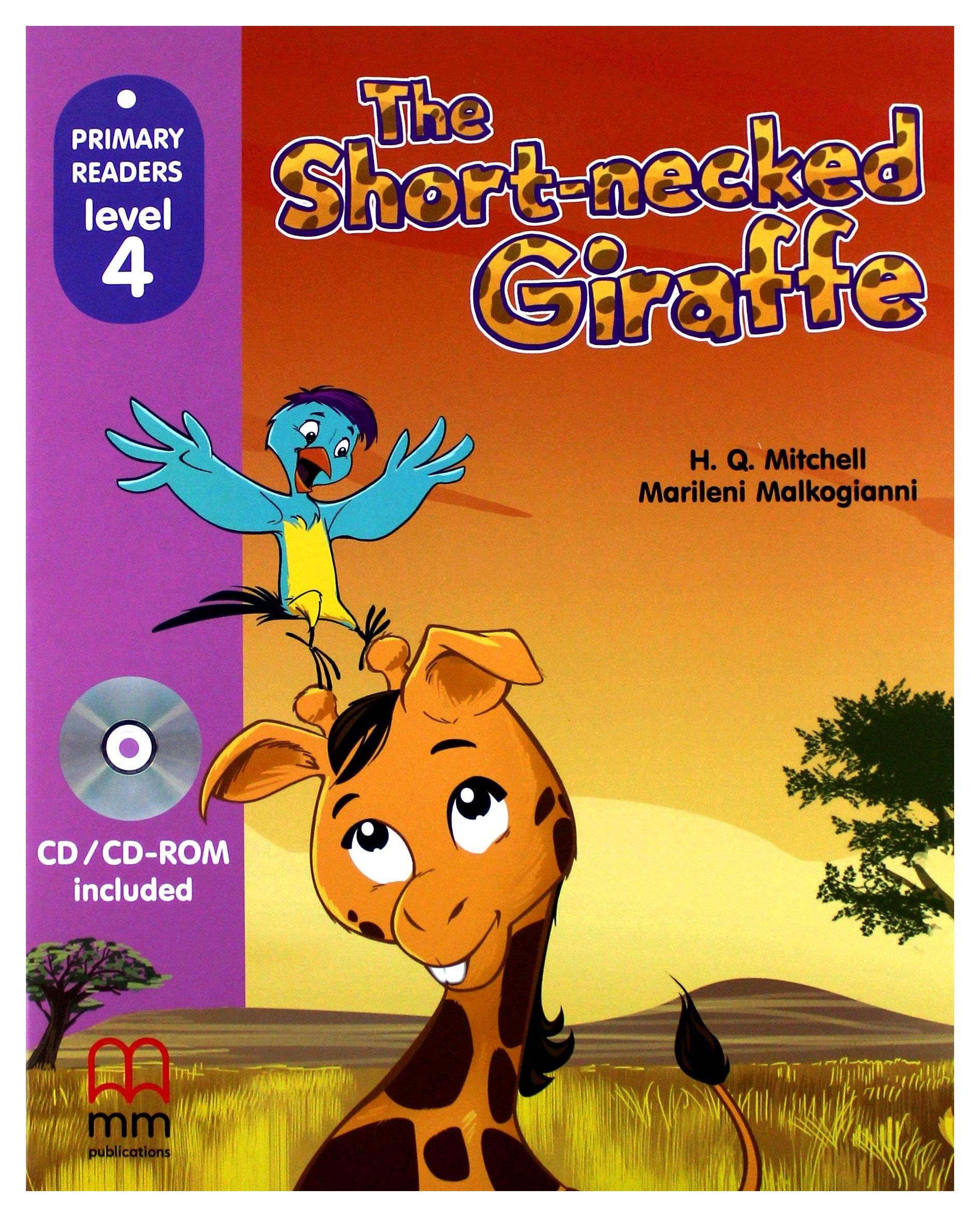 The Short-Necked Giraffe + CD | H. Q. Mitchell, Marileni Malkogianni