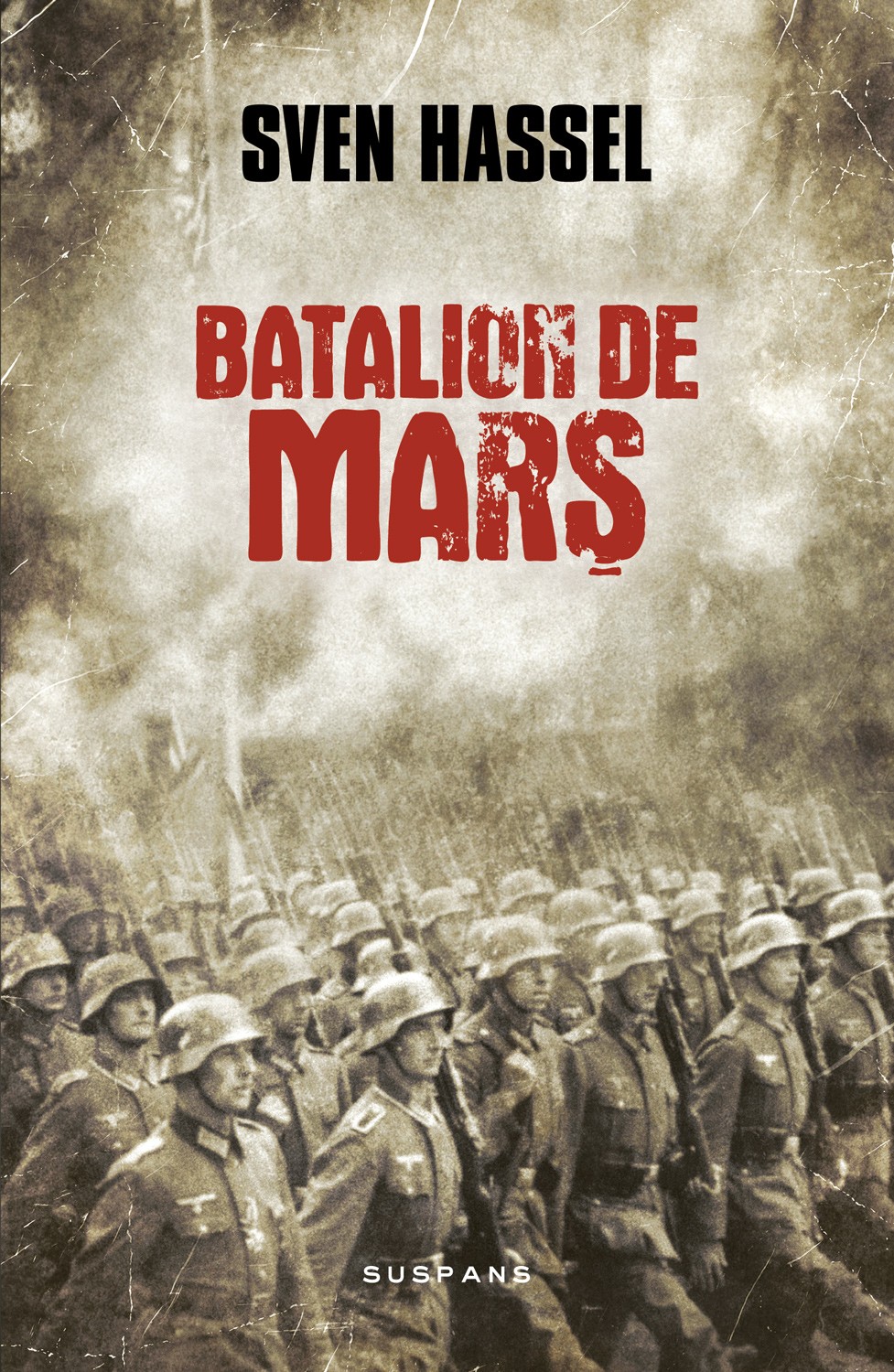 Batalion de mars | Sven Hassel