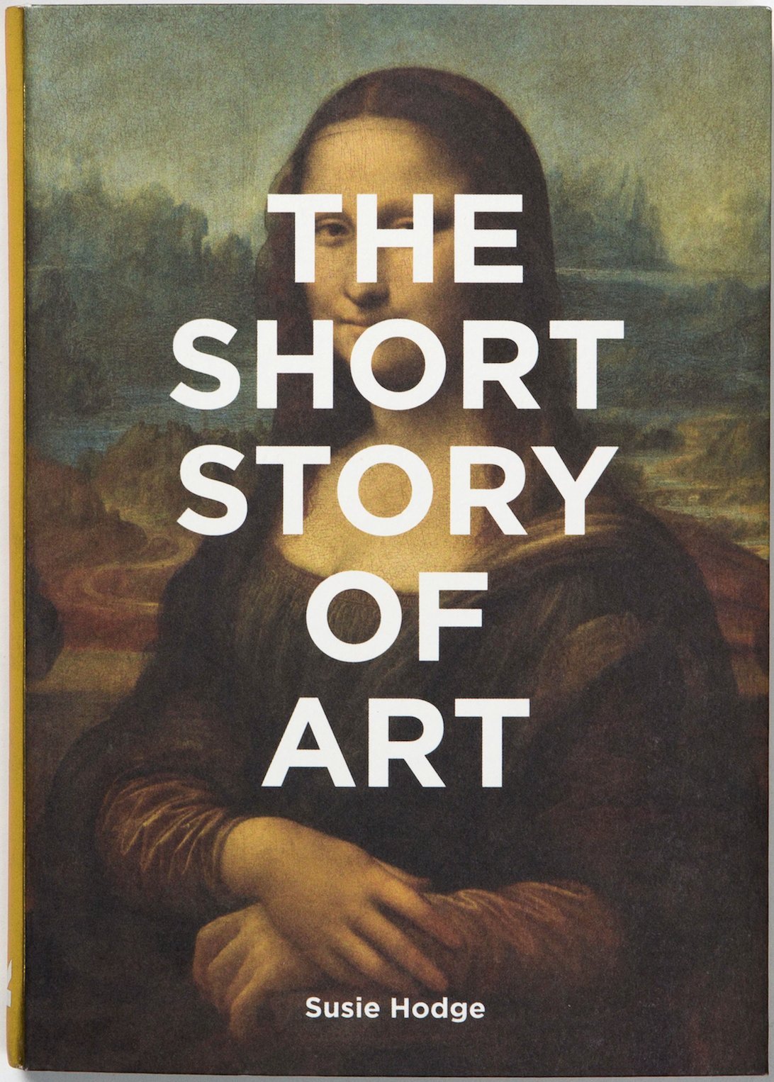 The Short Story of Art | Susie Hodge