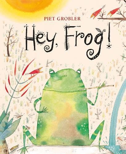 Hey, Frog! | Piet Grobler