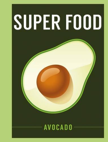 Superfood - Avocado |