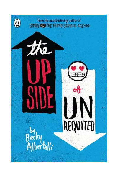 The Upside of Unrequited | Becky Albertalli