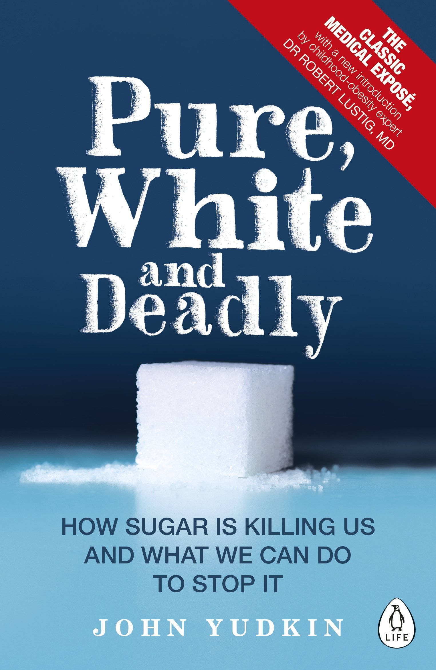 Vezi detalii pentru Pure, White and Deadly | John Yudkin