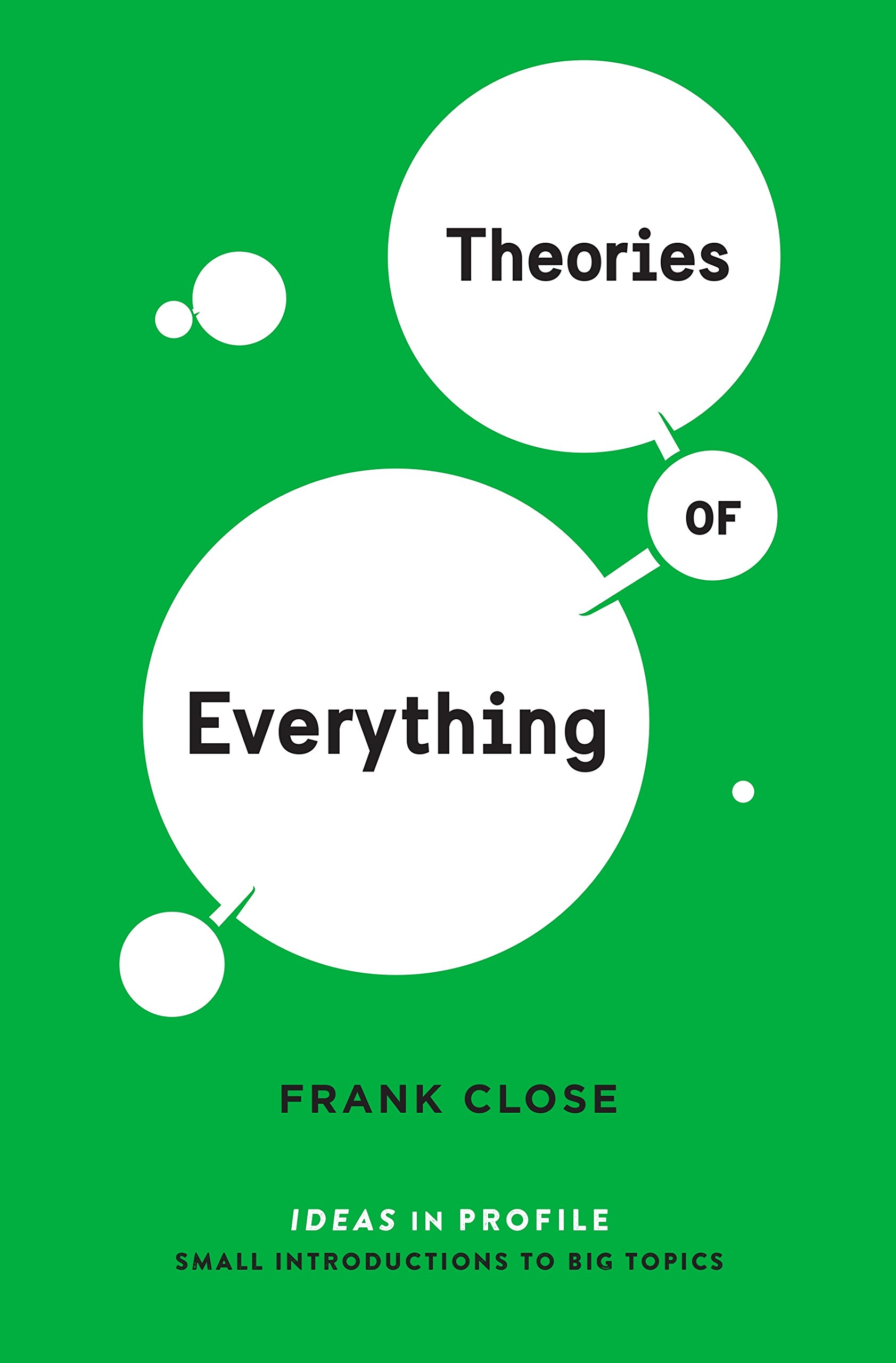 Theories of Everything | Frank Close