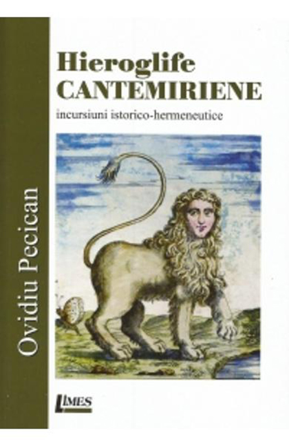 Hieroglife cantemiriene | Ovidiu Pecican carturesti.ro Carte