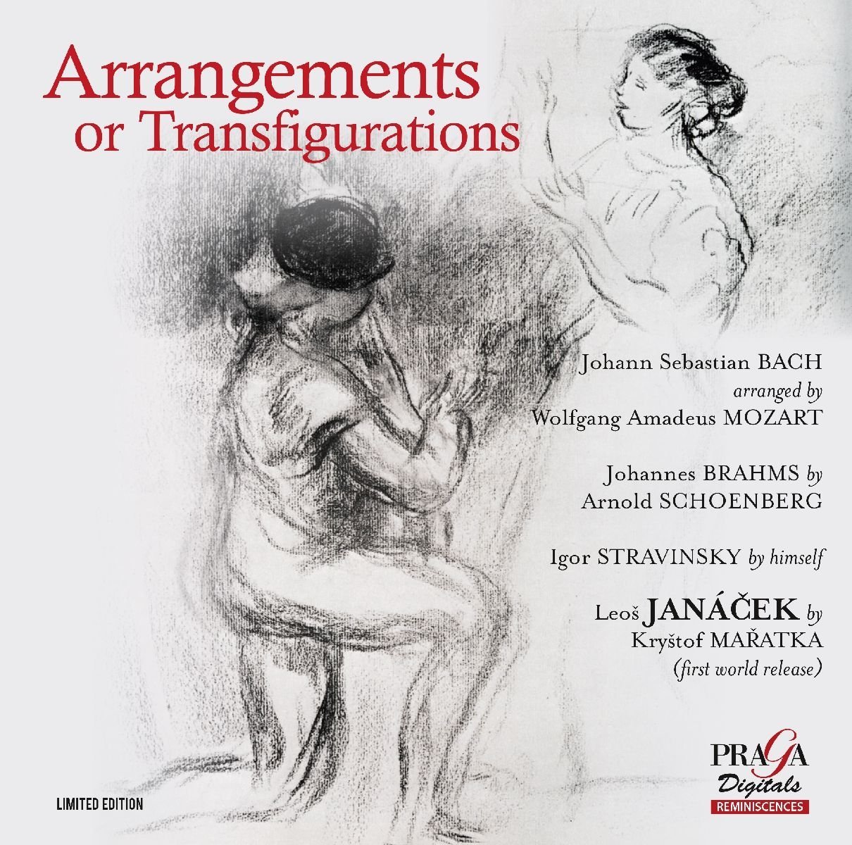 Arrangements or Transfigurations | Johann Sebastian Bach, Wolfgang Amadeus Mozart, Johannes Brahms, Stravinsky, Janacek