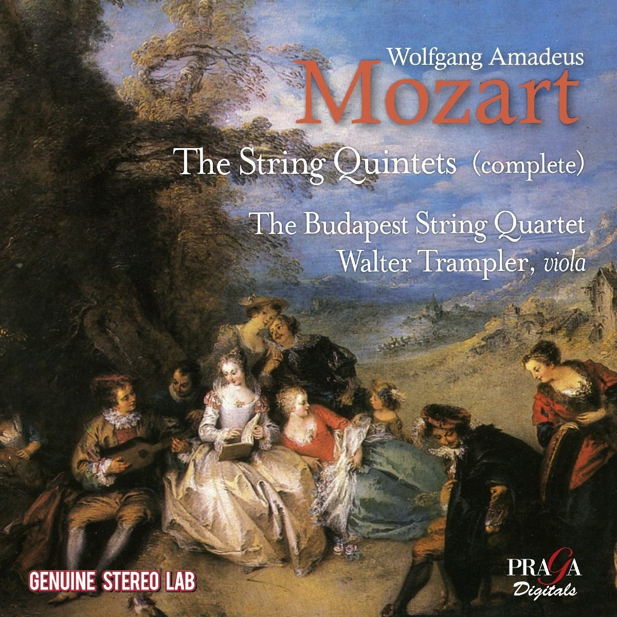 Mozart: The String Quintets | Budapest String Quartet, Wolfgang Amadeus Mozart