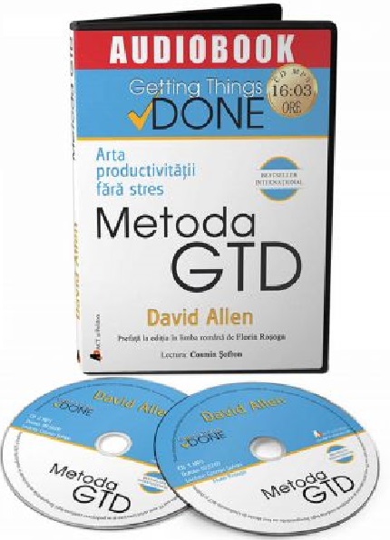 Arta productivitatii fara stres. Metoda GTD Audiobook | David Allen carturesti 2022