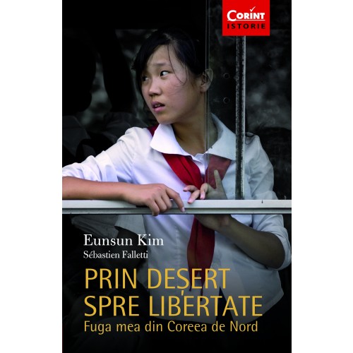 Prin desert spre libertate | Eunsum Kim, Sebastien Falletti