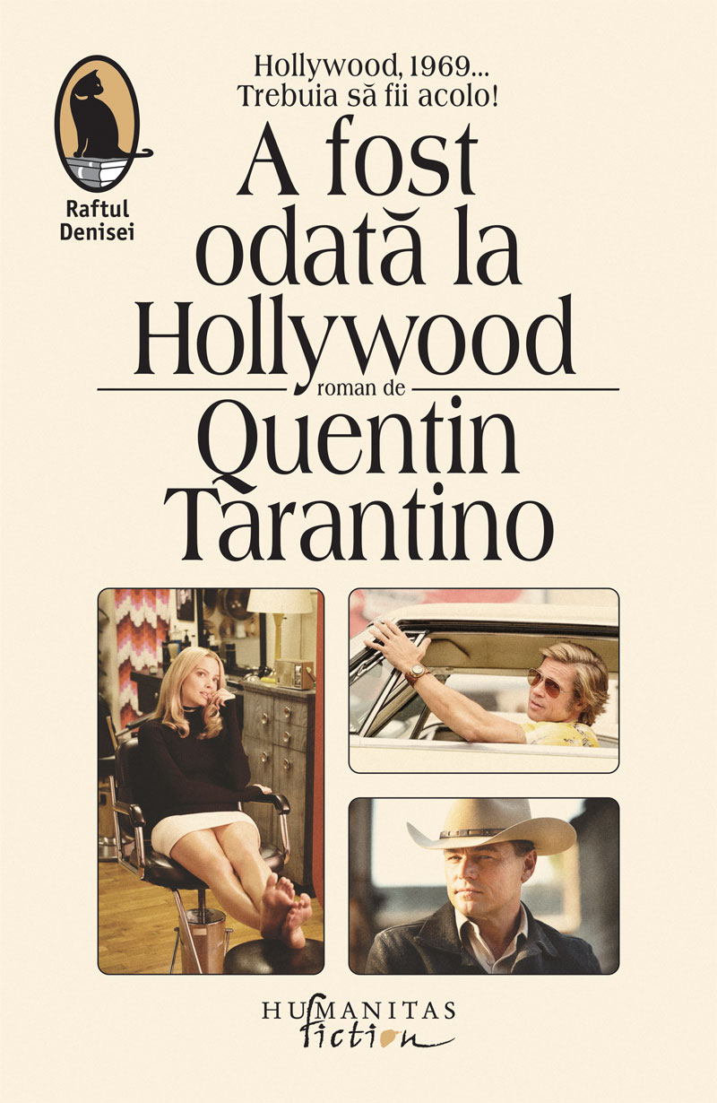 A fost odata la Hollywood | Quentin Tarantino