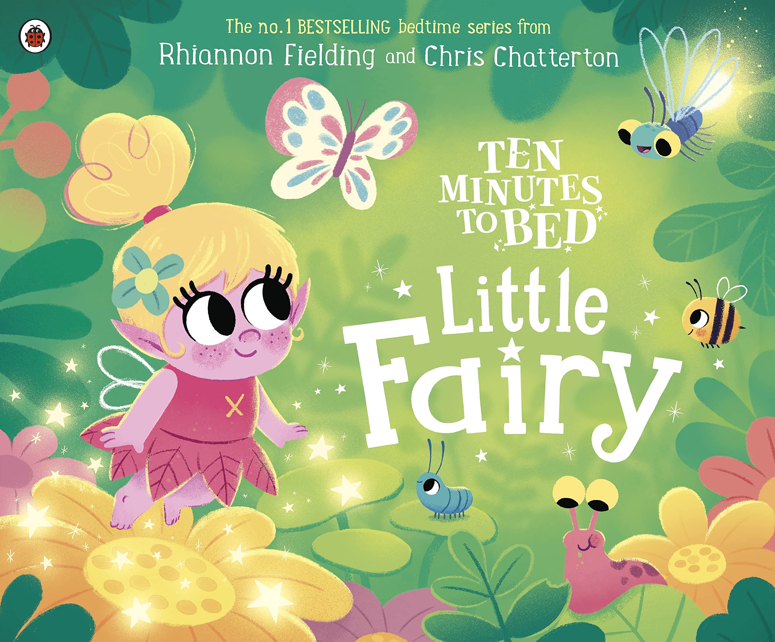 Ten Minutes to Bed: Little Fairy | Rhiannon Fielding