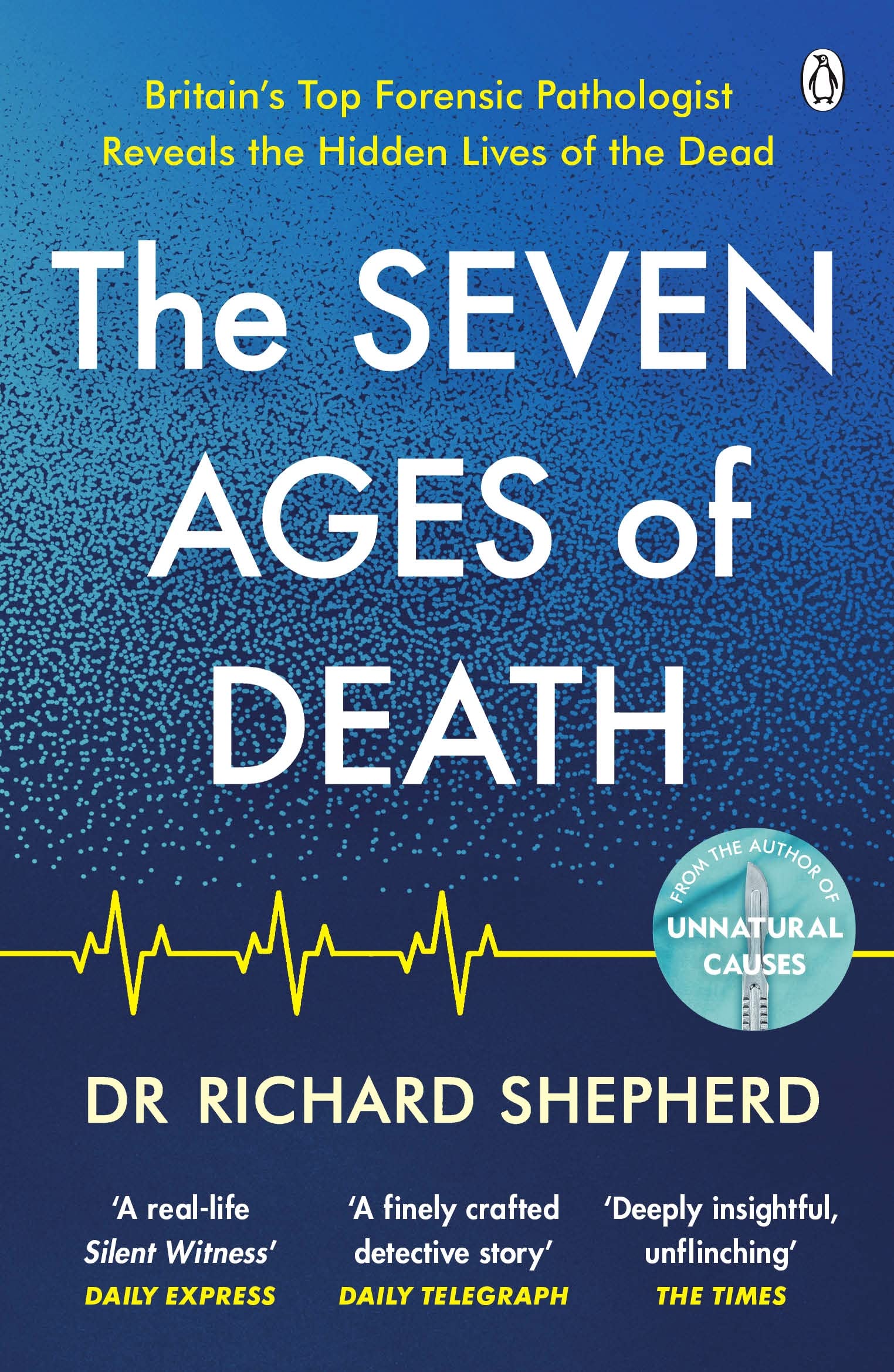 The Seven Ages of Death | Richard Shepherd