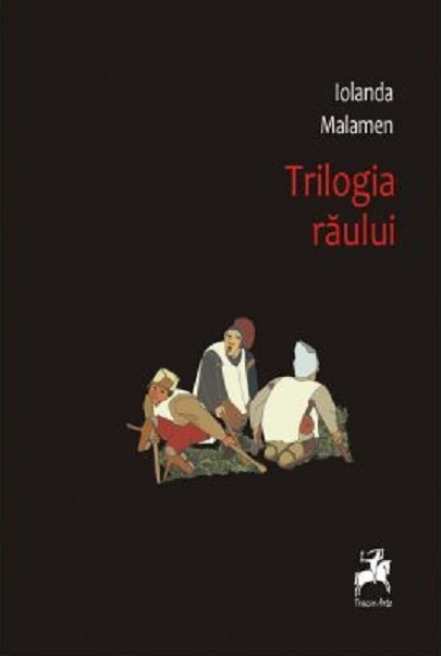 Trilogia Raului | Iolanda Malamen