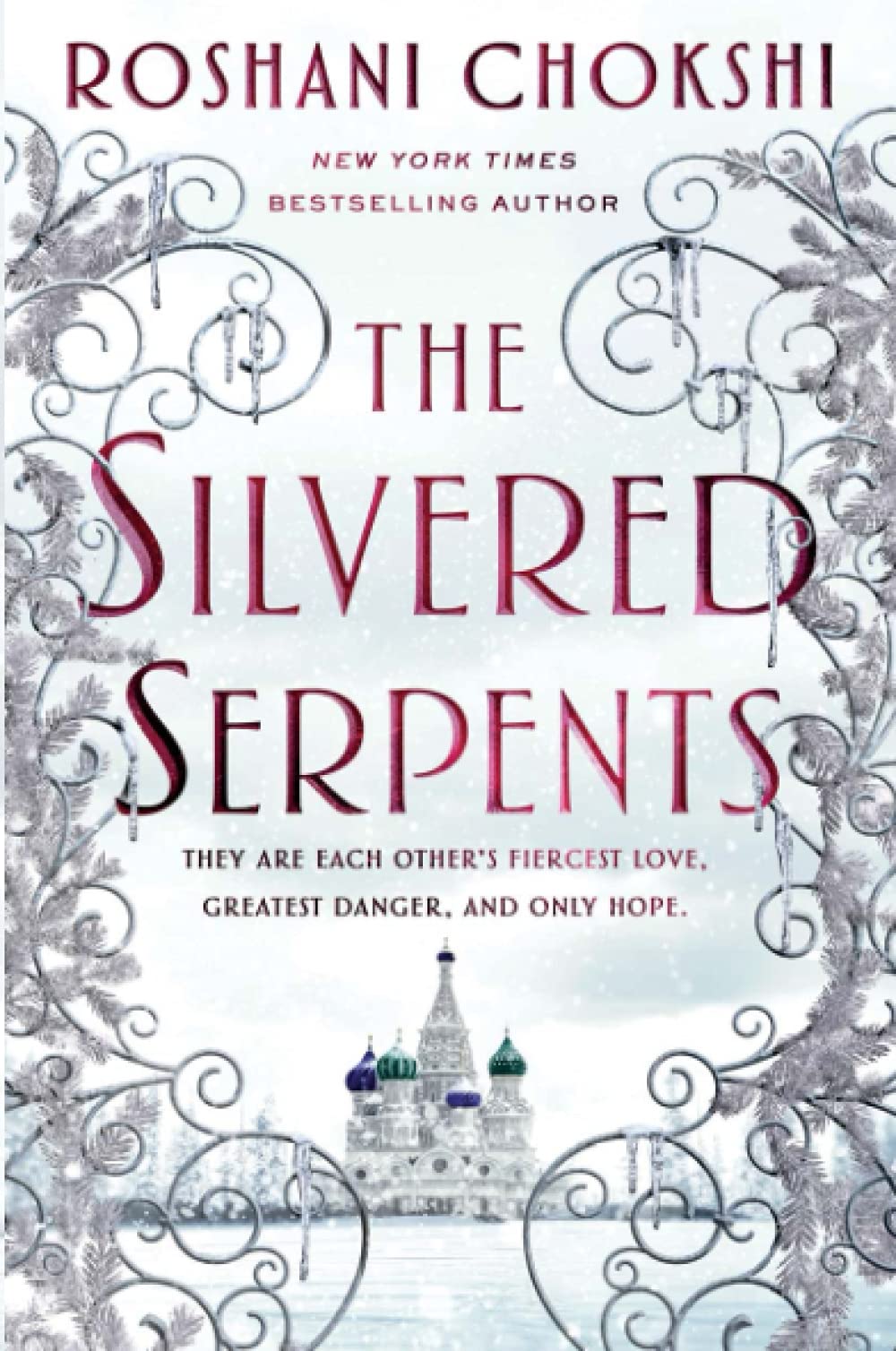 The Silvered Serpents - Volume 2 | Roshani Chokshi